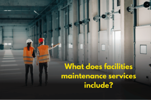 facilities maintenance services